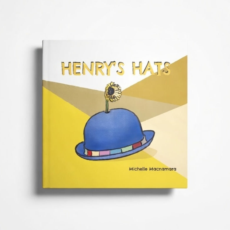 Book cover of 'Henry's Hats' with a blue hat illustration on a yellow and white background.