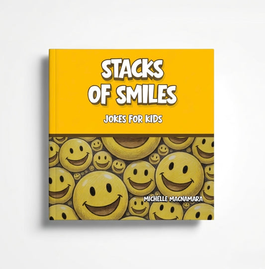 Book cover of 'Stacks of Smiles: Jokes for Kids' with smiley face design and yellow background